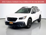 2021 Subaru Outback Onyx Edition XT